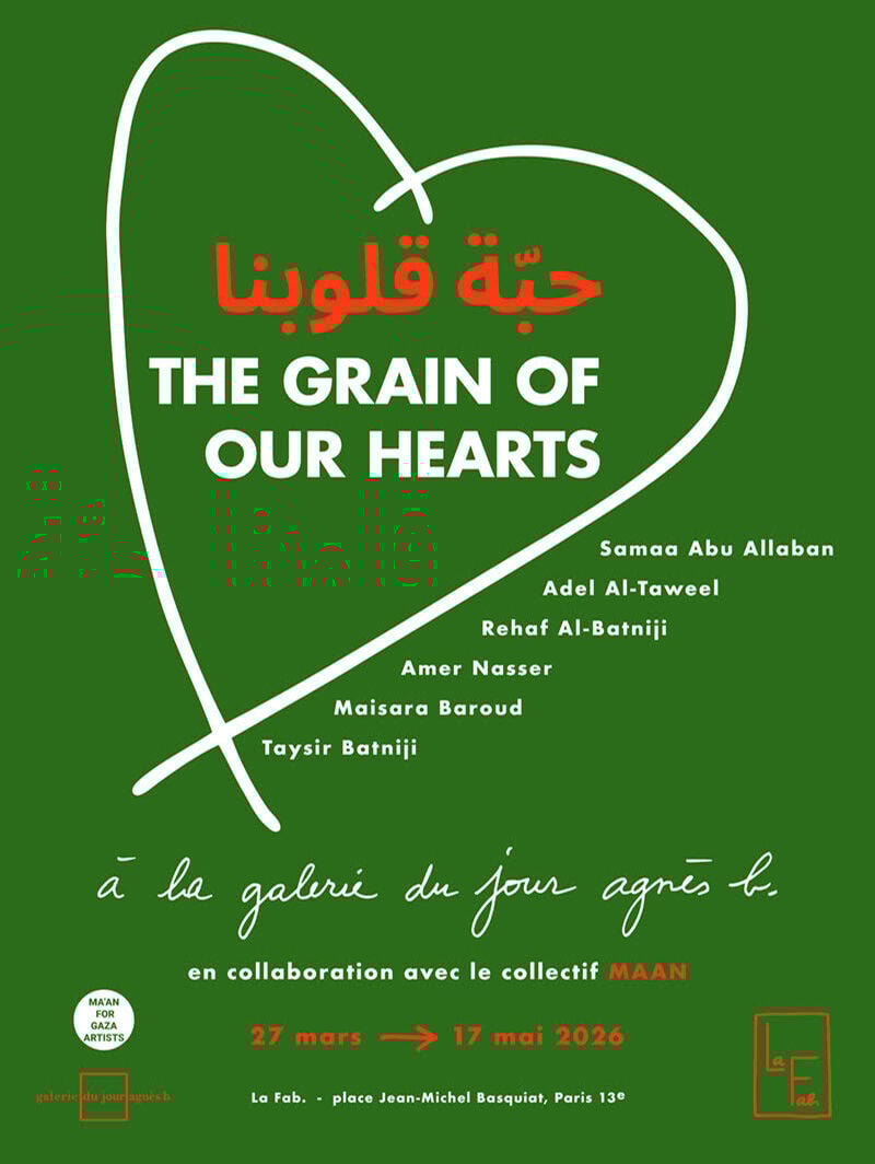 The Grain of Our Hearts : une exposition collective