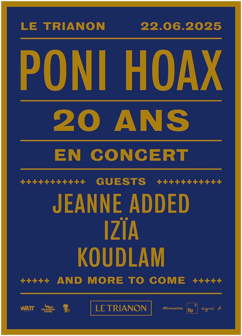 Poni Hoax at the Trianon on June 22, 2025!